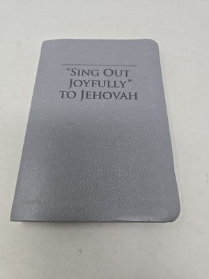 Sing Out Joyfully To Jehovah Songbook Hymns Grey Worship Watchtower 