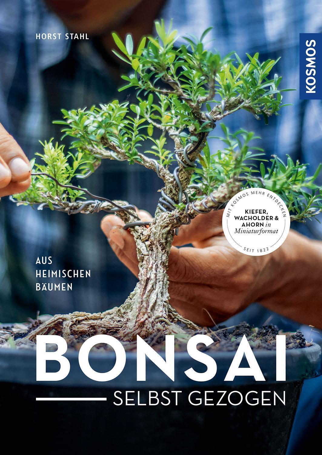 Thumbnail - Bonsai Selbst Gezogen | Aus Heimischen Bäumen | Horst Stahl |