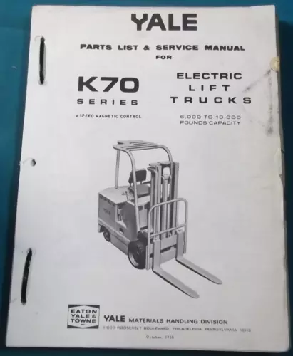 YALE K70 SERIES FORKLIFT PARTS & REPAIR SERVICE MANUAL BOOK