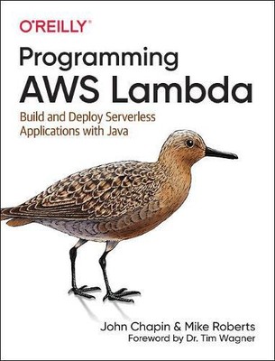 John Chapin Mike Roberts Programming AWS Lambda (Paperback) (UK IMPORT)