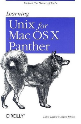 Learning Unix for Mac OS X Panther,Dave Taylor,Brian Jepson