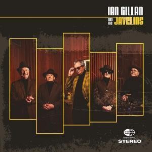 Ian Gillan and the Javelins Self-Titled LP vinyl Europe Ear Music 2018 in