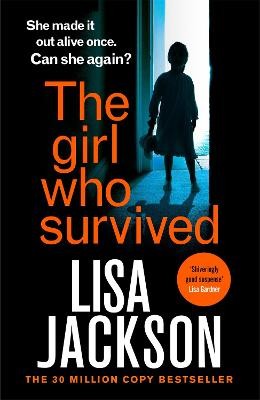 The Girl Who Survived - 9781529304442