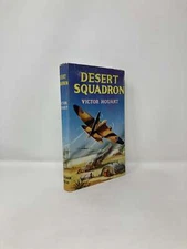 Desert Squadron by Victor Houart First 1st Edition VG HC