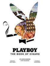 Playboy the Book of Cigars by Aaron Sigmond: New