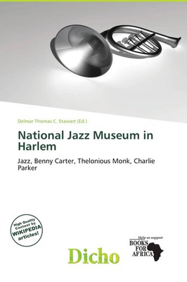 Delmar Thomas C. Stawart | National Jazz Museum in Harlem | Taschenbuch (2026)