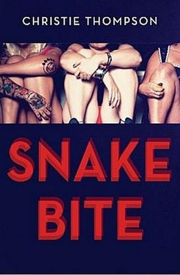 Snake Bite, Christie Thompson