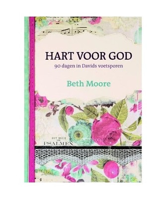 Hart voor God: 90 dagen in Davids voetsporen: 90 dagen in Davids voetsporen, Bet