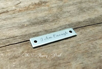 I Am Enough Charm Connector Quote Pendant Link Inspirational Jewelry Stainless 