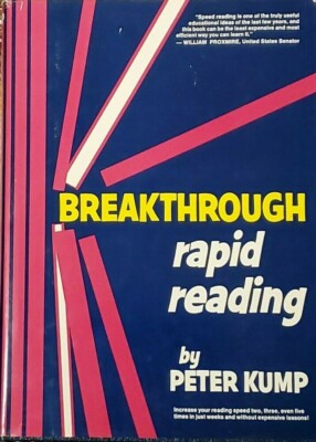 1979 Breakthrough Rapid Reading by Peter Kump, Hardcover with Dust Jacket 