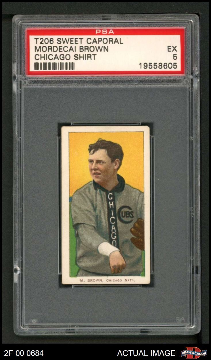 1909 T206 Mordecai Brown Chicago Cubs HOF VARIATION PSA 5 - EX