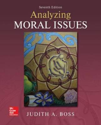 Looseleaf for Analyzing Moral Issues - Loose Leaf By Boss, Judith A. - GOOD