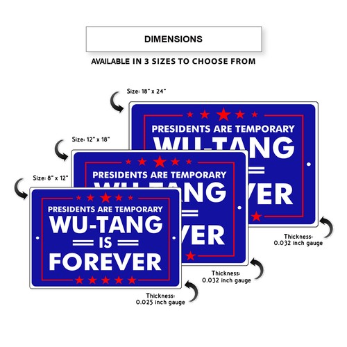 Presidents Are Temporary Wu-Tang Is Forever Office Home Aluminum Metal Sign - Picture 3 of 5