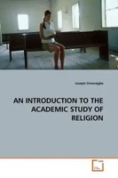 Joseph Omoregbe | AN Introduction TO THE Academic Study OF Religion | Buch
