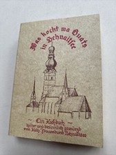 Was kocht ma Guats in Schnaitsee Landfrauen Kochbuch Backbuch Regional Küche