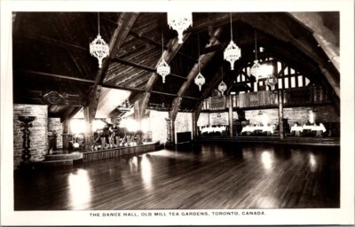 DANCE HALL interior view OLD MILL TEA GARDENS Toronto, Canada RPPC Postcard
