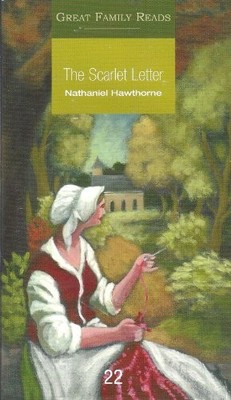 The Scarlet Letter (Great Family Reads),Nathaniel Hawthorne