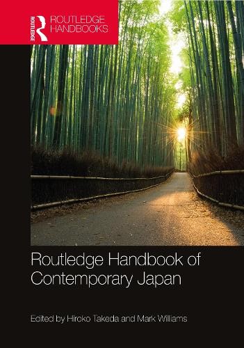Routledge Handbook of Contemporary Japan by Hiroko Takeda, Ma... - 9781138668614