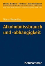Alkoholmissbrauch und -abhängigkeit ~ Tilman...
