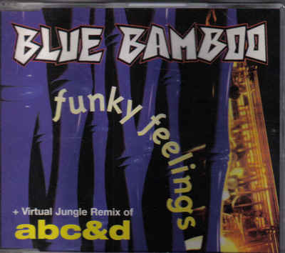 Blue Bamboo-Funky Feelings cd maxi single