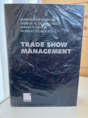 Trade Show Management: Planning, Implementing and C... | Buch | Zustand sehr gut