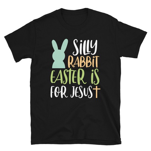 Funny Easter Design Silly Rabbit Easter Unisex T-Shirt - Picture 2 of 7