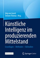 KüNstliche Intelligenz Im Produzierenden Mittelstand JöRg Von Garrel (U. A.)