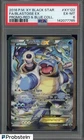 2016 Pokemon XY BSP Red & Blue Collection #XY122 FA Blastoise EX PSA 6 EX-MT