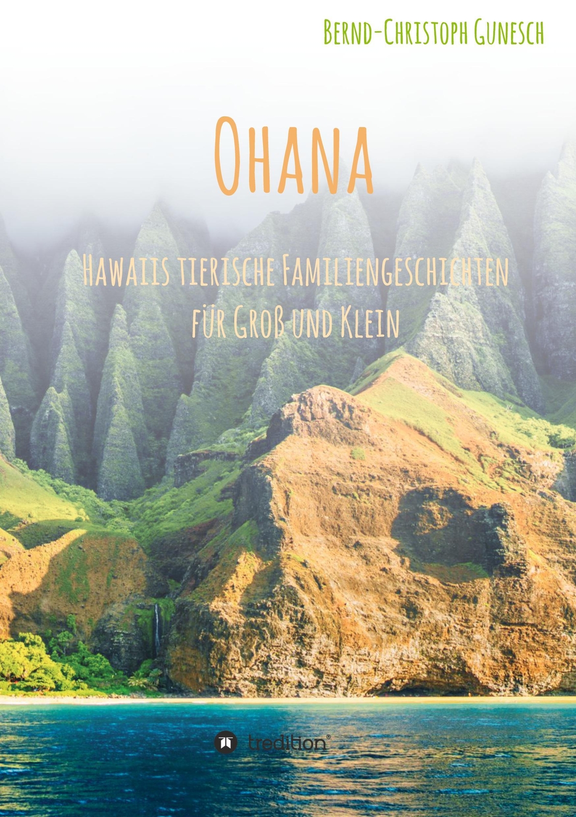 Thumbnail - Bernd-christoph Gunesch | Ohana - Hawaiis Tierische