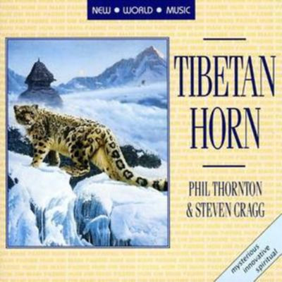 Steven Cragg Tibetan Horn (CD) Album