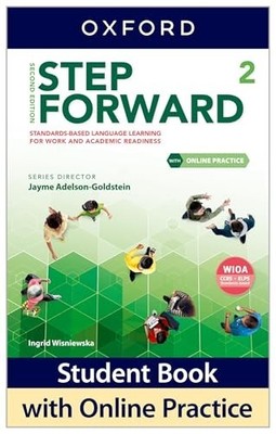 Step Forward Level 2 Student Book with Online Practice : Standards-Based...