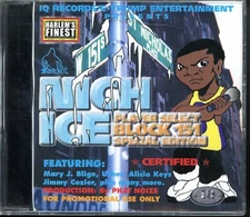 NICH ICE - R&B SMOOTHIE MIXTAPE - HARLEMS FINEST HIP HOP CD