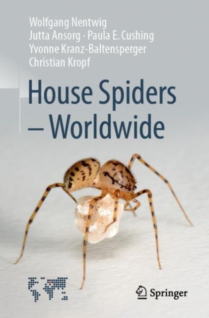 House Spiders - Worldwide by Wolfgang Nentwig, Jutta Ansorg, ... - - Image 2