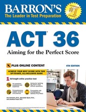 ACT 36 with Online Test: Aiming for the Perfect Score (Barron's ACT Prep)