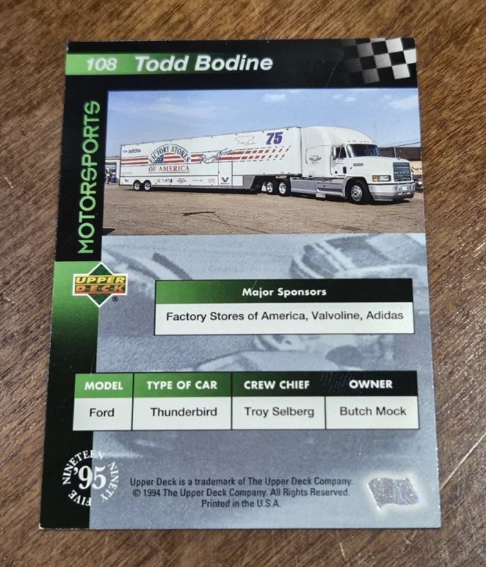 Todd Bodine #108 1995 Upper Deck Butch Mock Motorsports - Image 2 of 2