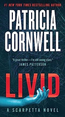Livid: A Scarpetta Novel: 26 (Kay Scarpetta) - Cornwell, Patricia