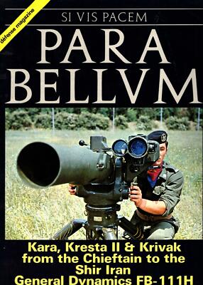 PARA BELLUM CHIEFTAIN MBT SHIR IRAN_FB-111H_TARAWA-CLASS LHA USN_CREUSOT-LOIRE T