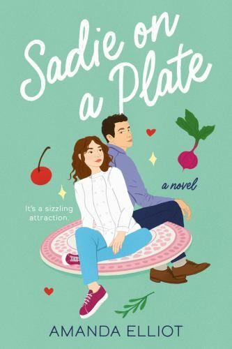 Sadie on a Plate by Amanda Elliot (2022, Trade Paperback)
