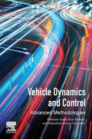 Vehicle Dynamics And Control | Shahram Azadi (U. A.) | Advanced Methodologies