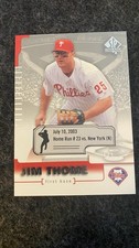2004 SP Authentic Game Dated 7/10/2003 Variation Card Jim Thome 1/1 Phillies