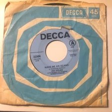 Joe Dolan "7 45 Record Promo  Make Me An Island / If You Care A Little Bit About