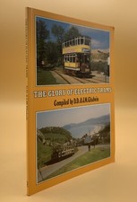 The Glory of Electric Trams by Joyce Marian Gladwin, D.D. Gladwin 
