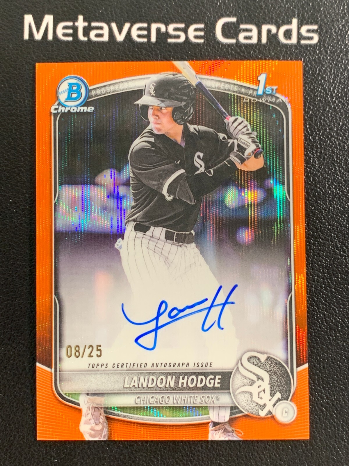 2025 Bowman Chrome Draft 1st Prospects Landon Hodge Auto Orange Wave Ref 8/25