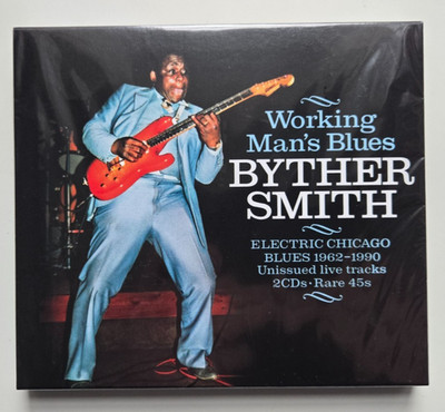 Byther Smith - Working Man's Blues : Electric Chicago Blues 1962-1990 2 x CD NEW