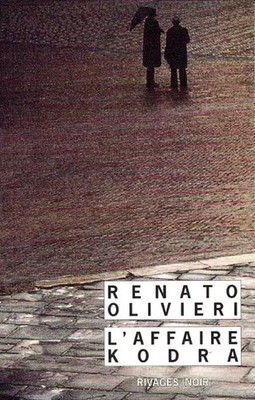 L'Affaire Kodra, Renato Olivieri