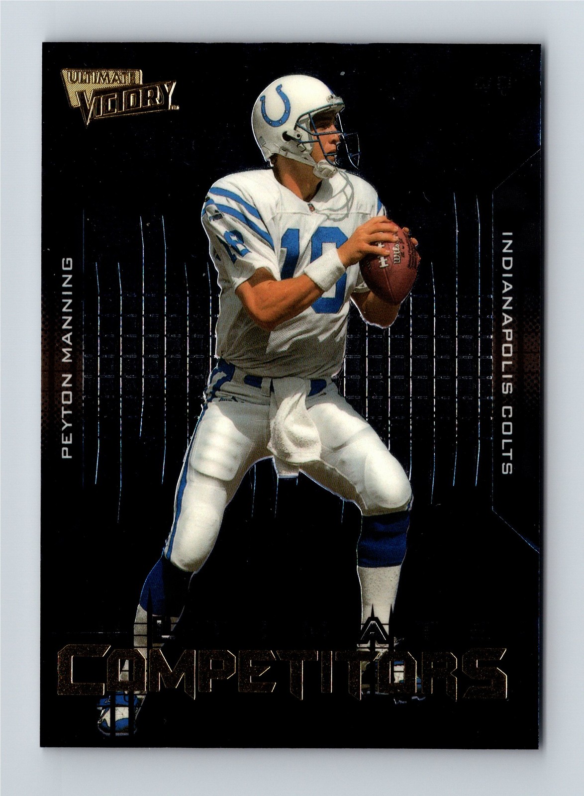 2000 Upper Deck Ultimate Victory #UC2 Peyton Manning Competitors