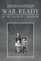 Mary Lou Darst | War Ready | Taschenbuch | Englisch (2011) | iUniverse