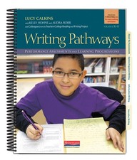 Writing Pathways: Performance Assessments and...
