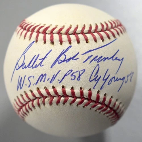 Bullet Bob Turley Signed Major League Baseball Autograph CY WS MVP Inscription