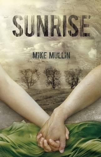 SUNRISE (ASHFALL TRILOGY) By Mike Mullin - Hardcover **BRAND NEW**